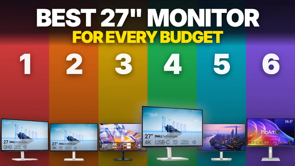 Thumbnail: Best 27-Inch Monitor for Work at Every Budget (2026)